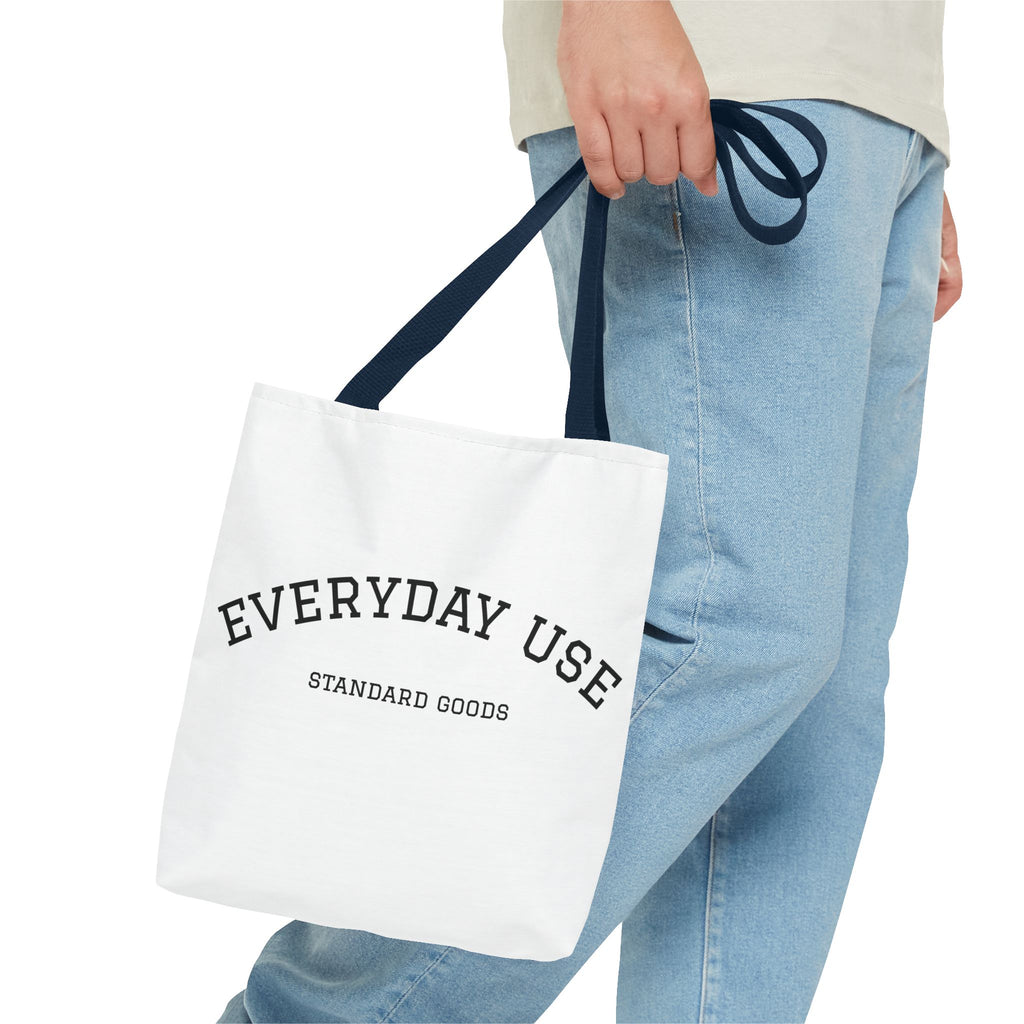 Everyday Use Canvas Tote Bag
